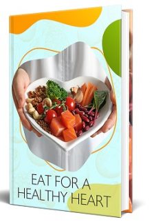 Eat For A Healthy Heart PLR Ebook