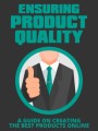 Ensuring Product Quality Give Away Rights Ebook 