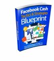 Facebook Cash Tactics & Strategies Blueprint Resale ...
