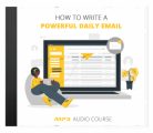 How To Write A Powerful Daily Email MRR Audio