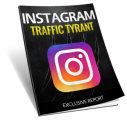 Instagram Traffic Tyrant MRR Ebook