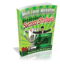 Multi Level Marketing Success Strategies Give Away Rights Ebook