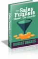 The Sales Funnels How To Guide MRR Ebook