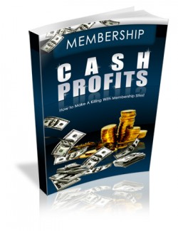 Membership Cash Profits Mrr Ebook With Audio & Video