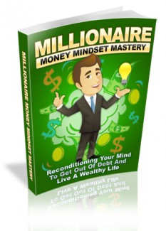 Millionaire Money Mindset Mastery MRR Ebook