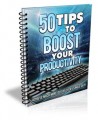 50 Tips To Boost Your Productivity Give Away Rights Ebook 