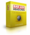 Bad-Ass Headlines Volume 2 Resale Rights Graphic