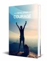 Developing Courage PLR Ebook