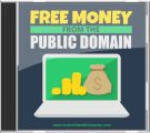 Free Money From The Public Domain MRR Audio