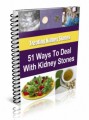 51 Tips For Dealing With Kidney Stones Resale Rights Ebook