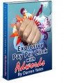 Explosive Pay Per Click With Adwords Give Away Rights Ebook