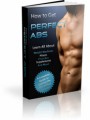 How To Get Perfect Abs Minisite PLR Ebook