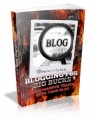 Blogging For Big Bucks Mrr Ebook