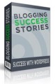 Blogging Success Stories Personal Use Ebook 