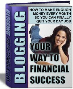 Blogging Your Way To Success PLR Ebook