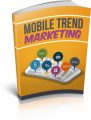 Mobile Trend Marketing MRR Ebook