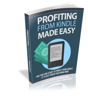Profiting From Kindle Made Easy Resale Rights Ebook