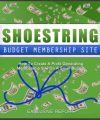 Shoestring Budget Membership Site MRR Ebook