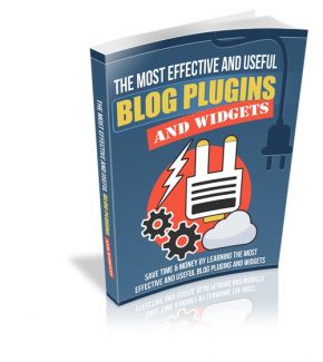 The Most Effective And Useful Blog Plugins And Widgets Resale Rights Ebook
