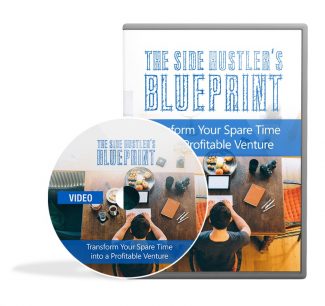 The Side Hustler Blueprint Video Upgrade Resale Rights Video With Audio