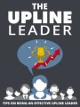 The Upline Leader Give Away Rights Ebook