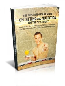 The Most Important Guide On Dieting And Nutrition For The 21st Century Mrr Ebook