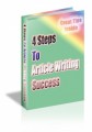 4 Steps To Article Writing Success Plr Ebook