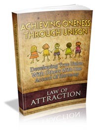 Achieving Oneness Through Unison Give Away Rights Ebook With Audio & Video
