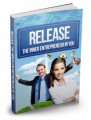 Release The Inner Entrepreneur In You Mrr Ebook