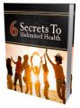 6 Ways To Unlimited Health MRR Ebook With Audio