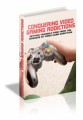 Conquering Video Gaming Addictions MRR Ebook 