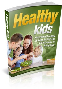 Healthy Kids Give Away Rights Ebook