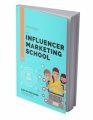 Influencer Marketing School MRR Ebook With Audio