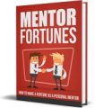 Mentor Fortunes MRR Ebook  With Audio