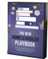 The New Homeschooler Playbook Personal Use Ebook With ...