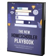 The New Homeschooler Playbook Personal Use Ebook With Audio & Video