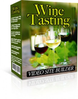 Wine Tasting Video Site Builder Give Away Rights Software