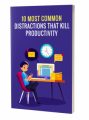 10 Most Common Distraction That Kill Productivity MRR ...