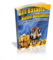 Gift Baskets Home Business Mrr Ebook