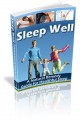 Sleep Well - A Natural Remedy Guide For Healthful Sleep ...