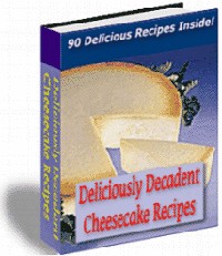 Deliciously Decadent Cheesecake Recipes PLR Ebook