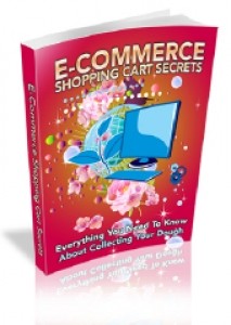 E-Commerce Shopping Cart Secrets Mrr Ebook