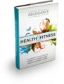 Abundance – Health And Fitness Give Away Rights Ebook