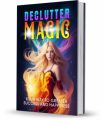 Declutter Magic MRR Ebook