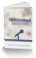 Teleseminar Mastery Resale Rights Ebook 