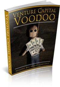 Venture Capital Voodoo Give Away Rights Ebook