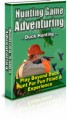 Hunting Game Adventuring PLR Ebook