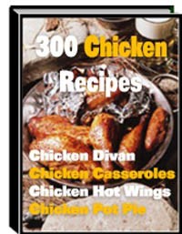 300 Chicken Recipes MRR Ebook