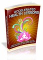 Accelerated Health Lessons Mrr Ebook