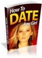 How To Date Any Girl Plr Ebook